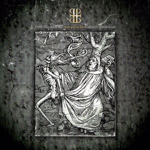 Paradise Lost: Faith Divides Us, Death Unites Us