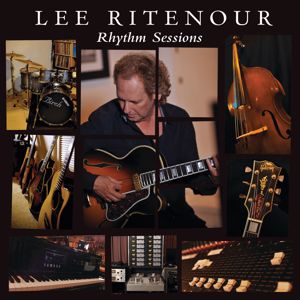 Lee Ritenour: Rhythm Sessions