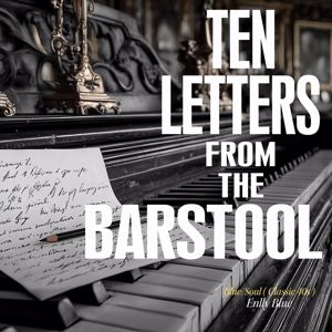 Enlly Blue: Ten Letters from the Barstool