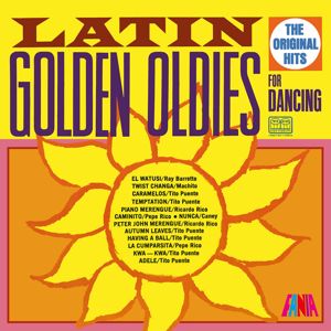Ray Barretto, Machito, Ricardo Rico, Tito Puente, Pepe Rico: Latin Golden Oldies For Dancing