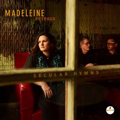 Madeleine Peyroux: Everything I Do Gonh Be Funky (From Now On)