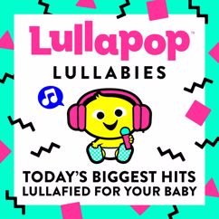 Lullapop: Can't Stop The Feeling!