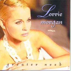 Lorrie Morgan: Don't Stop In My World (If You Don't Mean To Stay)