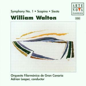 Adrian Leaper & Orquesta Filarmónica de Gran Canaria: William Walton: Symphony No. 1