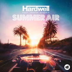 Hardwell feat. Trevor Guthrie: Summer Air