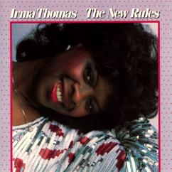 Irma Thomas: The New Rules