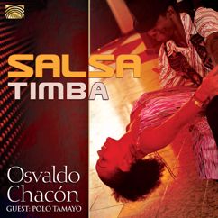 Osvaldo Chacon y su Timba: Heriero