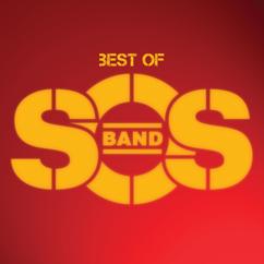 The S.O.S Band: Groovin' (That's What We're Doin')