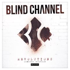 Blind Channel: Unforgiving
