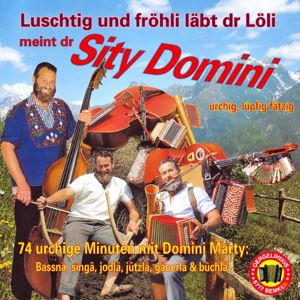 Sity Domini und Ernst Jakober: Wänn d'Schwiizer gueti…