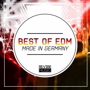 Various Artists: Best of EDM - Made in Germany
