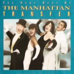 The Manhattan Transfer: A Nightingale Sang In Berkeley Square