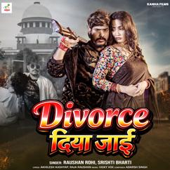 Raushan Rohi & Srishti Bharti: Divorce Diya Jayi