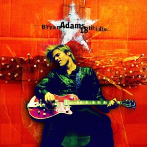 Bryan Adams: Do To You