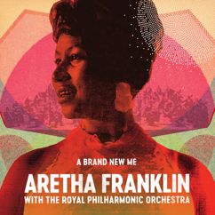 Aretha Franklin, The Royal Philharmonic Orchestra: People Get Ready (with The Royal Philharmonic Orchestra)
