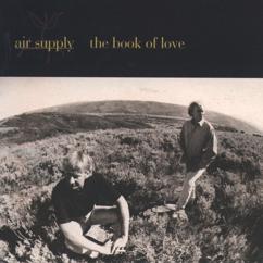 Air Supply: Would You Ever Walk Away