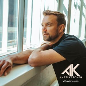 Antti Ketonen: Vihoviimeinen