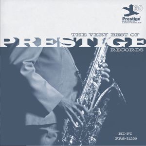 Various Artists: The Very Best Of Prestige Records (60th Anniversary)
