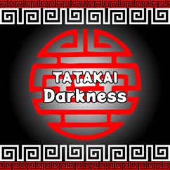 TATAKAI: Darkness