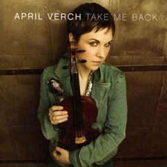 April Verch: I Still Cry