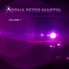 Kepha Peter Martin: Let's Roll