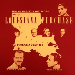 Johnny Green and His Orchestra: You're Lonely and I'm Lon(From the Musical "Louisiana Purchase")