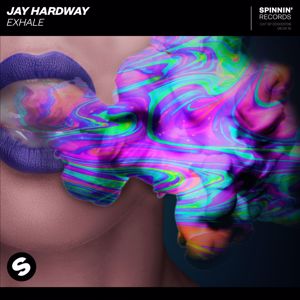 Jay Hardway: Exhale