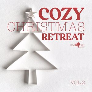 Various Artists: Cozy Christmas Retreat, Vol. 2