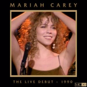 MARIAH CAREY: The Live Debut - 1990