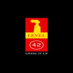 Level 42: Flying On The (Wings Of Love) (U.S. Mix / 7" Edit)