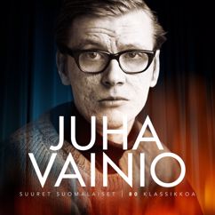 Juha Vainio: Jos vain saisin nastahampaan takaisin
