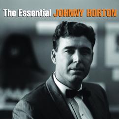 Johnny Horton: Got The Bull By The Horns