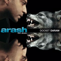 Arash, Helena: Dooset Daram (feat. Helena) (Filatov & Karas Remix)