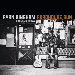 Ryan Bingham: Roadhouse Sun (Amazon Exclusive)