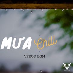 VPROD Publishing: Mưa Buồn (VPROD BGM)