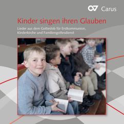 Kinder- und Jugendchor St. Trudpert Münstertal, Matthias Degott, Karin Karle: Du rufst uns, Herr, an deinen Tisch