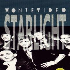 Montevideo: Starlight
