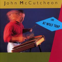 John McCutcheon: Going, Going, Gone (Live At The Barns Of Wolf Trap / 1990 & 1991)