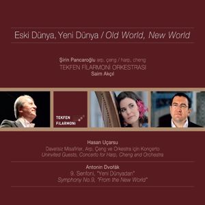 Tekfen Filarmoni Orkestrasi, Sirin Pancaroglu, Saim Akcil: Eski Dünya, Yeni Dünya