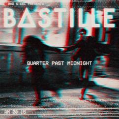 Bastille: Quarter Past Midnight