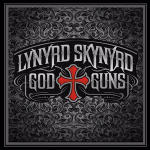 Lynyrd Skynyrd: God & Guns