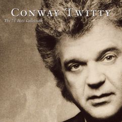 Conway Twitty: I'd Just Love To Lay You Down