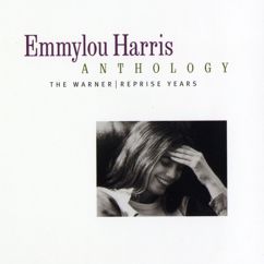 Emmylou Harris: So Sad (to Watch Good Love Go Bad) (Single Version)