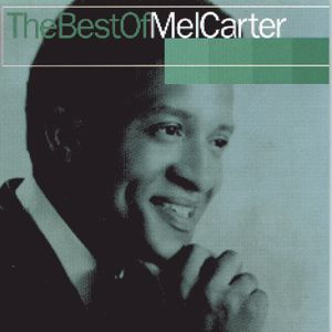 Mel Carter: The Best Of Mel Carter