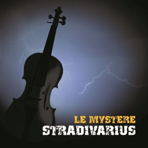 Joshua Bell: Le Mystère Stradivarius