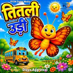 Divya Aggrawal: Titli Udi