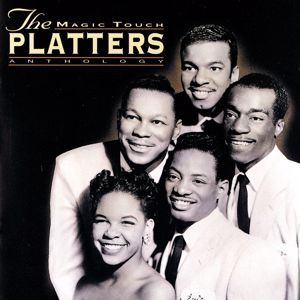 The Platters: The Magic Touch: An Anthology