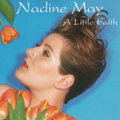 Nadine May: A Little Faith(Radio Version)
