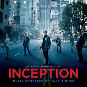 Hans Zimmer: Inception (Music from the Motion Picture)
