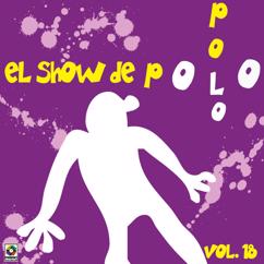 Polo Polo: Sopa De Caracol (En Vivo)